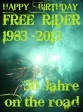 FREE RIDER - Gründungsjubiläum = 30 Jahre